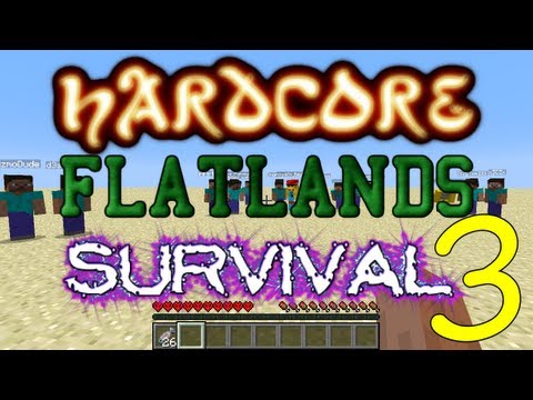 Minecraft - Hardcore Flatlands Survival - Part 3