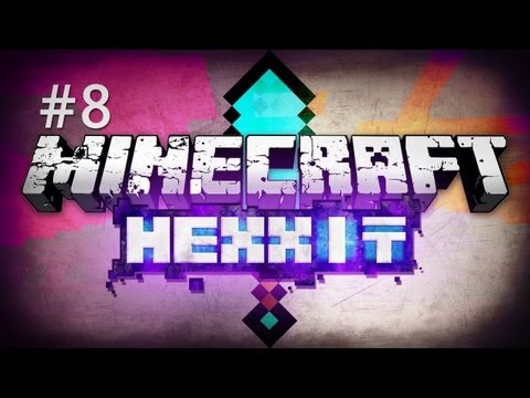 Minecraft: Hexxit Modpack - Ep. 8 - We Adventure...