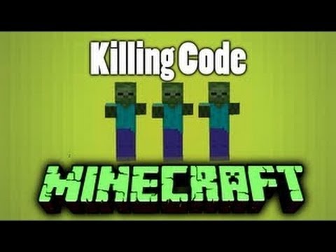 Killing Code in Minecraft [Challenging Puzzle for Maps]