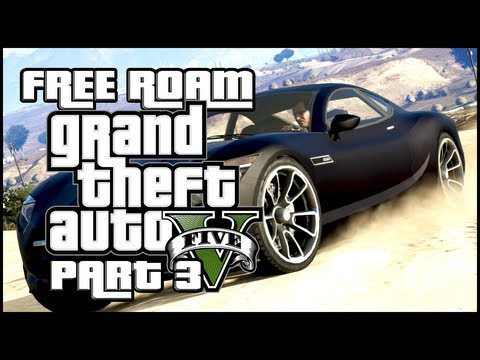 Grand Theft Auto 5 : Free Roam Madness - Part 3 (18+)