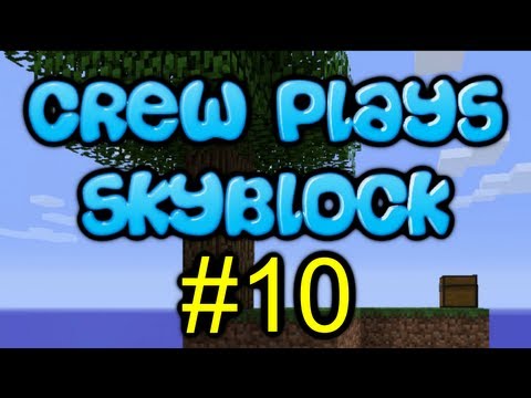 Minecraft - The Crew Plays Skyblock - Episode 10