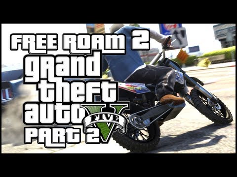 Grand Theft Auto 5 : Free Roam Madness 2 - Part 2 (18+)