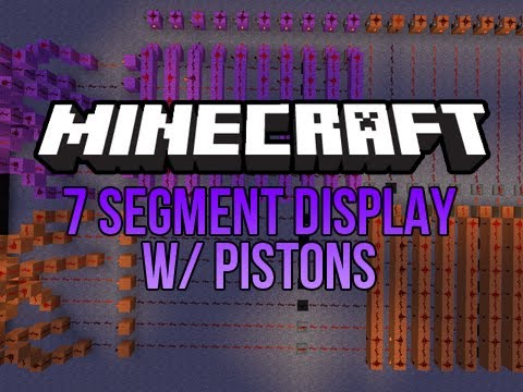 Minecraft: 7 Segment Display w/ Pistons - World Release!