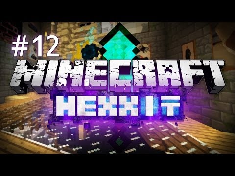 Minecraft: Hexxit Modpack - Ep. 12 - Preparing for the LICH!