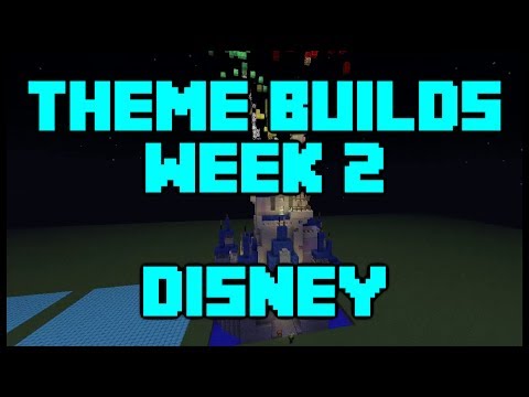 Minecraft - Your Theme Builds - Week 2 - Disney