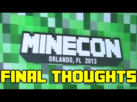 Minecon - Final Thoughts