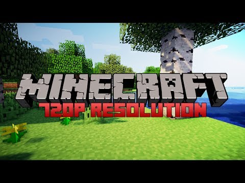 HOW TO RUN MINECRAFT IN 720P!