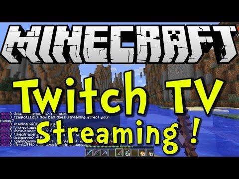 Minecraft Twitch.TV Streaming Integration Test Drive! (Snapshot 13w47c)