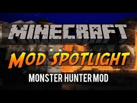 Monster Hunter Mod: Dimension & MONSTERS (Minecraft 1.6.4/1.7.2 Mods)