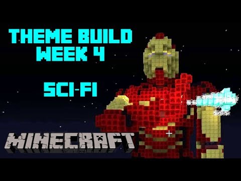 Minecraft - Your Theme Builds - Week 4 - Sci-Fi