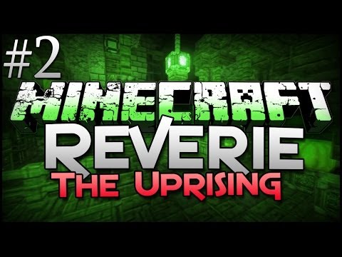 Minecraft: Reverie (The Uprising) - LOST! (Part 2)