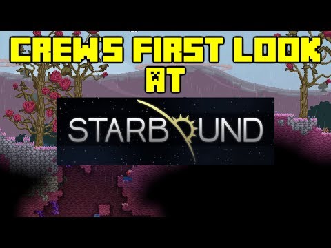 Starbound - Early look at the Beta - Episode 1