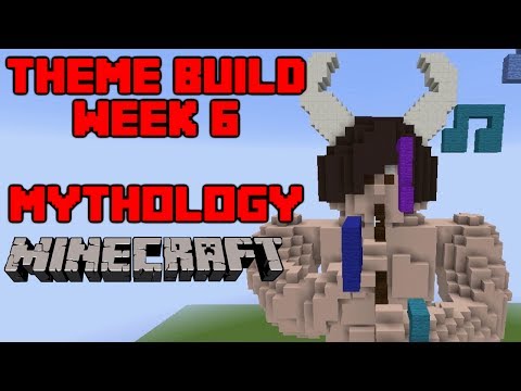 Minecraft - Your Theme Builds - Week 6 - Mythology