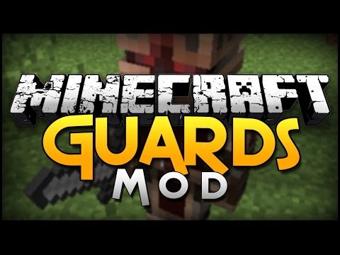PROTECTORS OF THE UNIVERSE! - Guards (Mod Showcase)