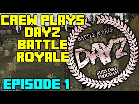 DayZ Battle Royale - Episode 1