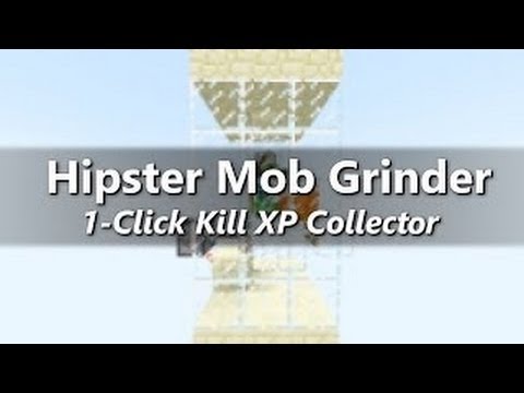 Minecraft 1.7.4 Tutorial: HIPSTER MOB GRINDER XP FARM (NEW CONCEPT)