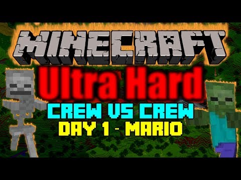 Minecraft - UHC - Crew vs Crew - Day 1 - Mario