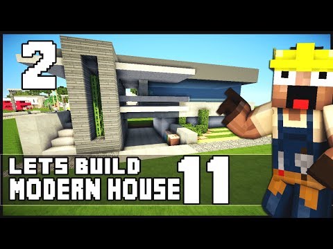 Minecraft Lets Build: Modern House 11 - Part 2