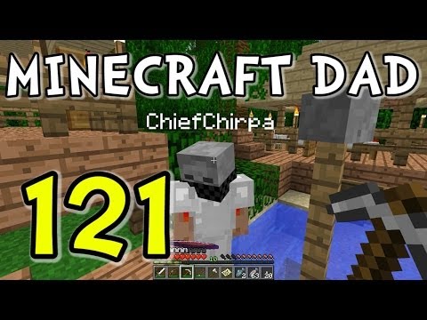 Minecraft Dad E121 