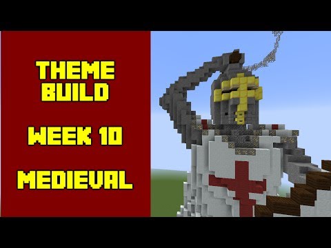 Minecraft - Your Theme Builds - Week 10 - Medieval