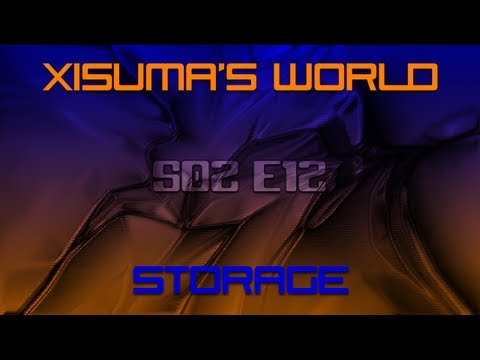 Xisuma's World S02 E12 Storage