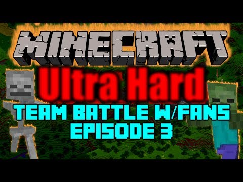 Minecraft - Ultra Hardmode Team Battle - Episode 3
