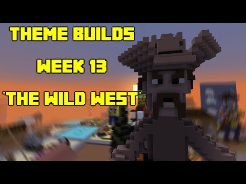 Minecraft - Your Theme Builds - Week 13 - The Wild West