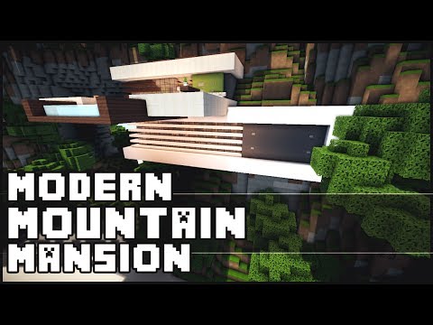 Minecraft - Modern Mountain Mansion