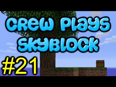 Minecraft - The Crew Plays Skyblock - Episode 21