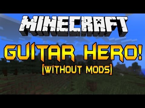 GUITAR HERO in Minecraft [Fully Customiseable]