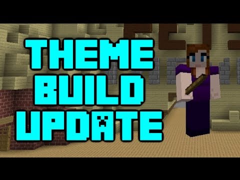 Minecraft - Your Theme Builds - Update