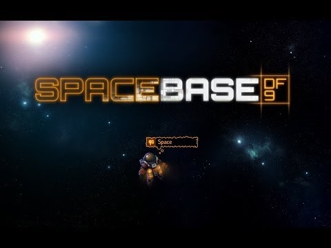 Spacebase DF-9 Alpha Game-play 