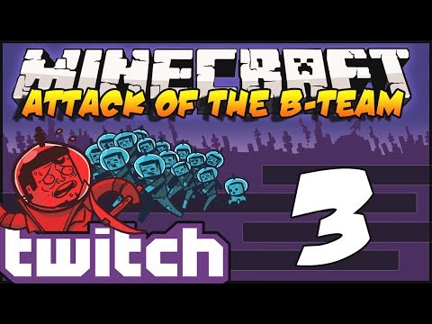 Secret Attack of the B-Team Livestream - Part 3