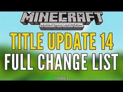 Minecraft XBOX/PS3: TU14 Full Update Change log