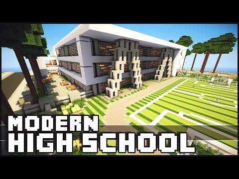 Minecraft - Modern High School