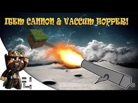 Minecraft | ITEM CANNON & VACCUM HOPPER - Mod Showcase