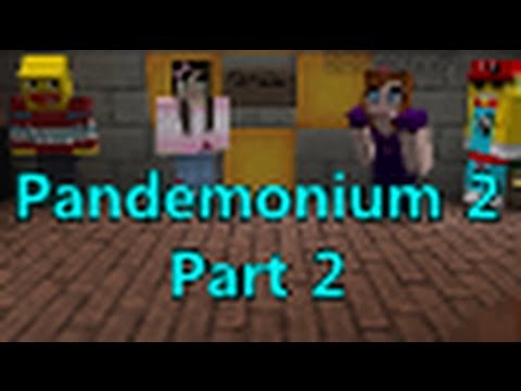 Minecraft Map - Pandemonium 2 - The Unknown - Part 2