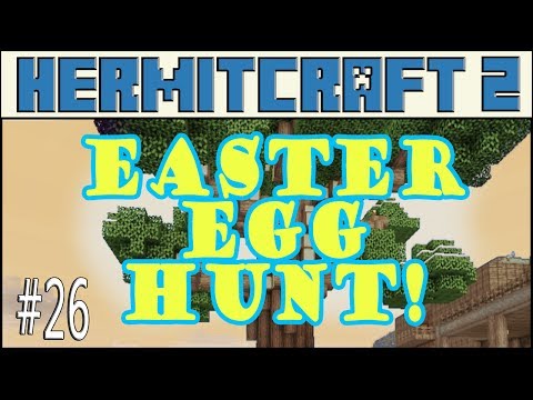 Hermitcraft #26 Minecraft Easter Egg Hunt!