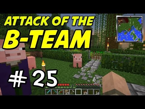 Minecraft | Attack of the B-Team | E25 