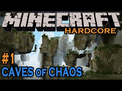Minecraft Caves of Chaos #1 - Hardcore (No Re-gen)