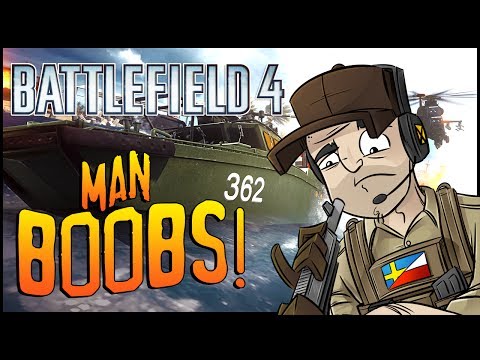 Battlefield 4 - Man Boobs! w/ ImAnderZEL - Part 1