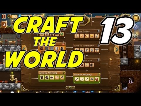 Craft the World | E13 | Advanced Weaponry!