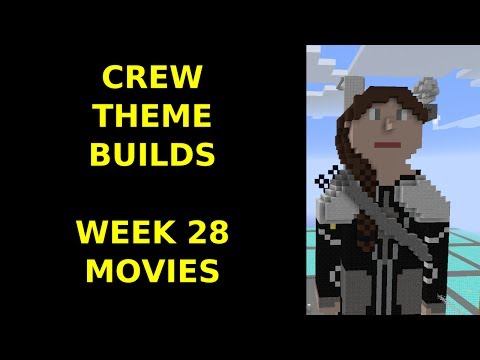 Minecraft - Your Theme Builds - Week 28 - Movies