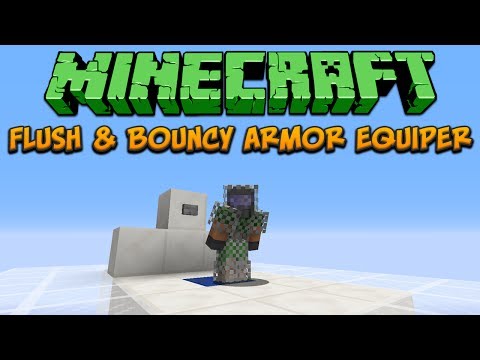 Minecraft 1.8: Flush & Bouncy Armor Equiper
