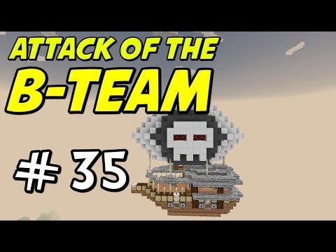 Minecraft | Attack of the B-Team | E35 