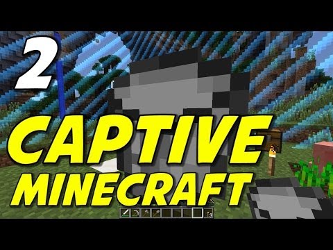 Captive Minecraft | E02 | 