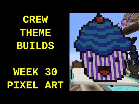 Minecraft - Your Theme Builds - Week 30 - Pixel Art