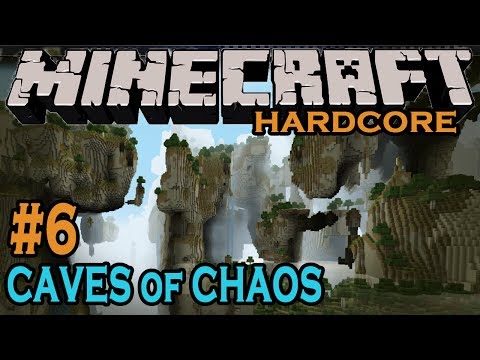 Minecraft Caves of Chaos #6 - Hardcore (No Re-gen)