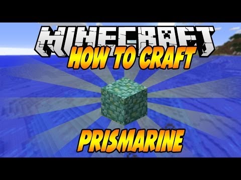 How to Craft Prismarine in Minecraft