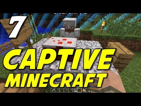 Captive Minecraft | E07 | 